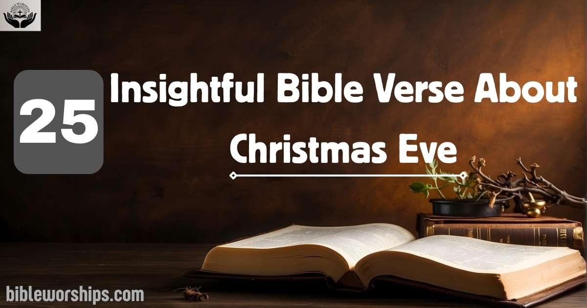 Insightful Bible Verse About Christmas Eve