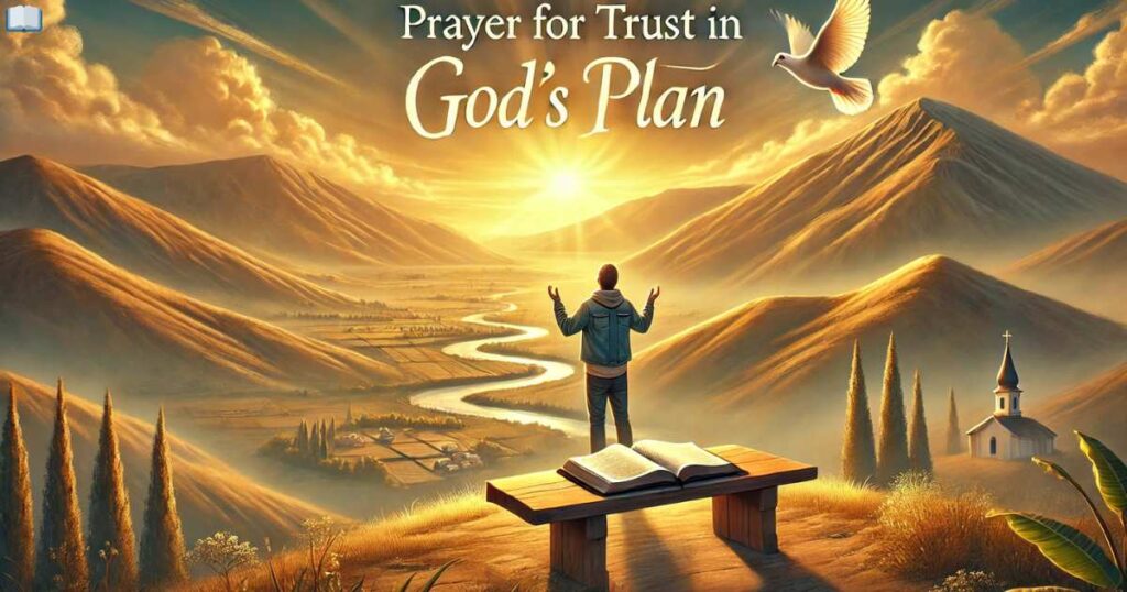 Prayer for Trust in God’s Plan