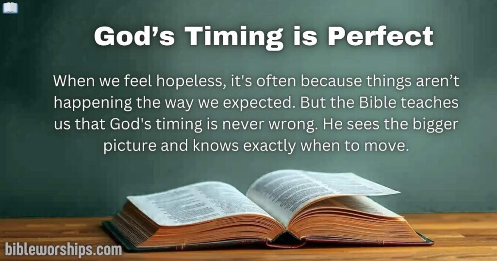 God’s Timing is Perfect